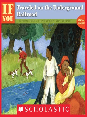 cover image of If You Traveled on the Underground Railroad